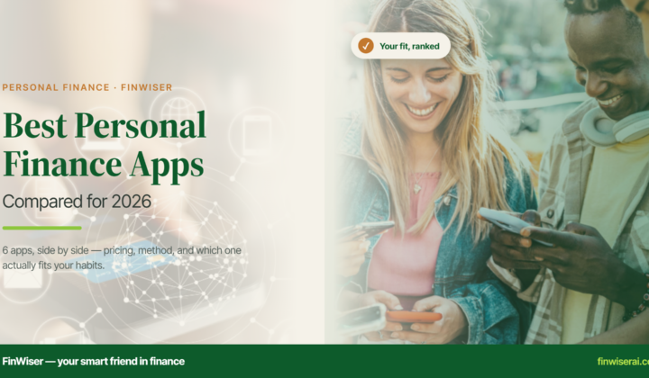 Best personal finance apps compared for 2026 — two people comparing budgeting apps on their phones, with a "Your fit, ranked" badge