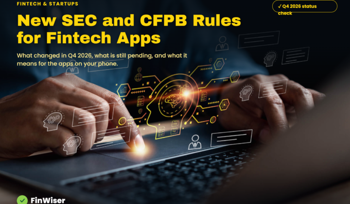 CFPB new rules 2026 and SEC changes for fintech apps, shown as a phone screen split between the two regulators